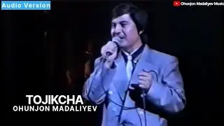 Охунжон Мадалиев - Тожикча (Гиждалла) | Ohunjon Madaliyev - Tojikcha (Gijdalla)