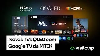 Apresentando as TVs MTEK QLED com Google TV