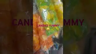 CANDIES YUMMY😂