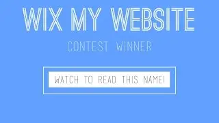 WINNER ANNOUNCED! Free Wix Web Design Contest - Thank You Subscribers!