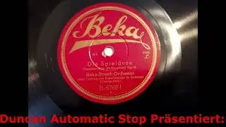 (1929) Die Spieldose charakterstück - Beka Streich Orchester