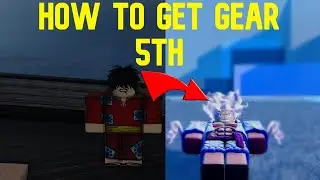 [AOPG] How To Get Gear 5th In A One Piece Game Roblox