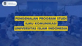 PENGENALAN PROGRAM STUDI ILMU KOMUNIKASI