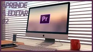 TUTORIAL PREMIERE PRO CC #2 | CÓMO IMPORTAR VIDEOS, IMÁGENES, AUDIO | APRENDE A EDITAR