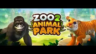 ♦Zoo 2 Animal🦁 Park♦ Un joc foarte relaxant🦁