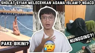 SHOLAT TAPI PAKAI BIKINII DAN SHOLAT TENGKUREP!?? SHOLAT SYIAH MENYERAMKAN....
