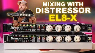Why Mix Engineers STILL Use the DISTRESSOR EL8-X in 2024?