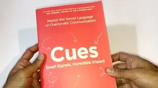 Cues : Master the Secret Language of Charismatic Communication by Vanessa Van Edwards | BOOK HUNT