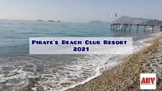 Турция 2021. Отель Pirate's Beach Club Resort