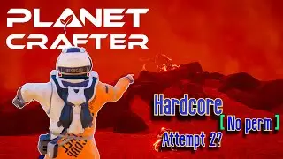 Relaxing game, We failed so we're playing on intense [Planet crafter]