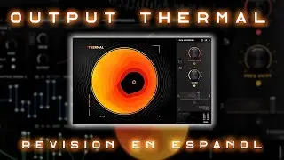 🎧Output Thermal🎧 -Revisión en Español-