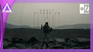 Death Stranding [#2] [2nd Playthrough - PC] | 9.1.2021