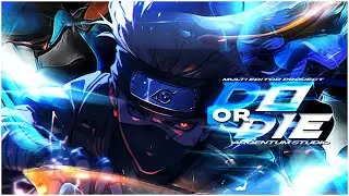 Do Or Die - [MEP]