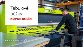 KOPOS KOLÍN – Jak precizní tabulové nůžky SafanDarley pomáhají zvyšovat kvalitu výroby?