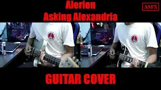 Alerion - Guitar Cover (Asking Alexandria)