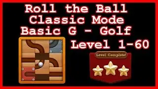 Roll the Ball Golf Level 1-60 (Classic - Basic G) - Lösung Solution Walkthrough