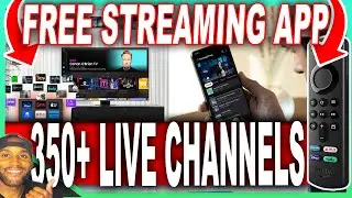 FREE STREAMING APP 350+ LIVE CHANNEL SMART TV COMPUTERS PHONES FIRE TV