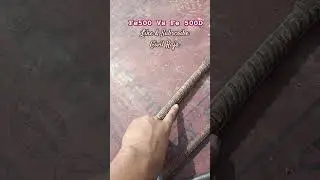 Fe 500 Vs Fe 500D / Grade of Rods/ Bars