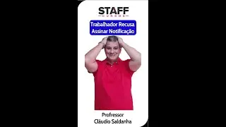 Trabalhador se recusou a assinar uma notificação, o que fazer?