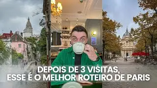 O QUE VISITAR EM PARIS: ROTEIRO COMPLETO!