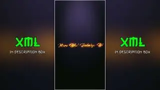 NEW TREND XML 🔥💫💯 || NEW XML🔥|| XML IN DESCRIPTION BOX || Xml By ‎@arfat_editz_01