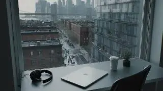 Today’s Digital Workspace: DUMBO, Brooklyn | Deep Focus Work Music for Productivity | Calm Focus