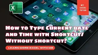 How to insert date and time in excel?