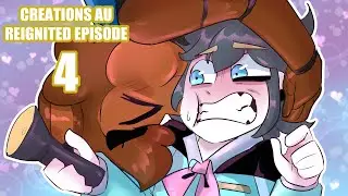 FNAF | Creations AU Reignited Episode 4 