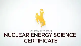 Nuclear Energy Science Certificate Program