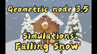 Geometry node - 3.5 Simulation Node - Simulations Falling Snow- blender