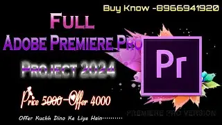 ADOBE PREMIERE PRO 2024 FULL PROJECT !Premiere Pro Data 2024 ! Premiere Wedding Project ! Editing jp
