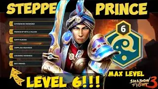 Exclusive Look! Steppe Prince 🦅 - Level 6!!! | “Best Friends” Unlocked! | Shadow Fight 3