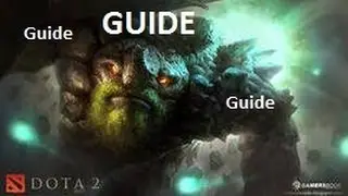 Dota 2 GUIDE - Tiny,гайд на тини