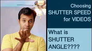 How to set shutter speed for videos | What is Shutter Angle | Learn Videography in Tamil