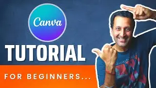 Canva Tutorial for Beginners in 2023 [Step by Step Tutorial for Beginners]