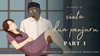 CINTA DUA PENJURU PART 3 - Drama Animasi