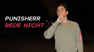 PunisheRR - Rede Nicht [Musikvideo]
