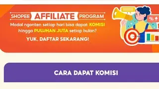 Cara daftar Shopee Affiliate: Dapat Cuan hanya dengan share
