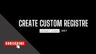 How to create Custom Registration in Asp.Net Core identity