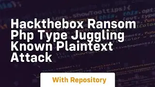 Hackthebox ransom php type juggling known plaintext attack