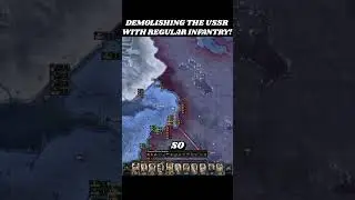 Demolishing The USSR With Regular Infantry! 