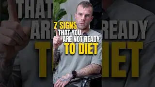 7 Signs That Tell You, “You’re NOT Ready To Diet” 🚩
