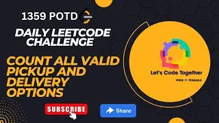 Count All Valid Pickup and Delivery Options | DP |Daily Leetcode Challenge | Leetcode 1359 | Hard