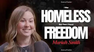 From Homeless to Hope | Stories of Freedom