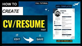 How to Create CV For Dream Job - Best Resume Builder