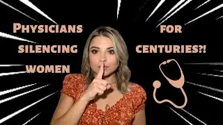 GENDER BIASES AND CHRONIC PAIN: How physicians have been silencing women for centuries!