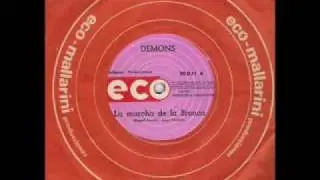 Los Demons - La marcha de la bronca