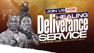 HEALING AND DELIVERANCE SERVICE. 29-10-2024