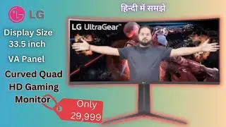 LG Ultragear 34 inch Curved Monitor | gaming | Treading | Editing  Best price unboxing