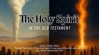 3/5/2026 The Holy Spirit in the Old Testament